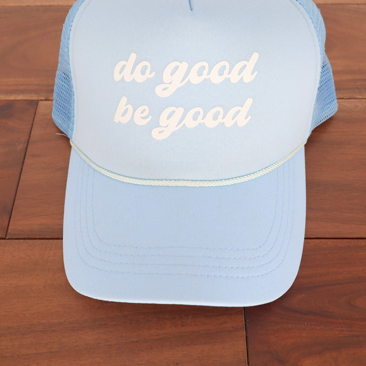 Do Good Be Good Foam Trucker Hat Adult Unisex One Size Blue Adjustable Snapback