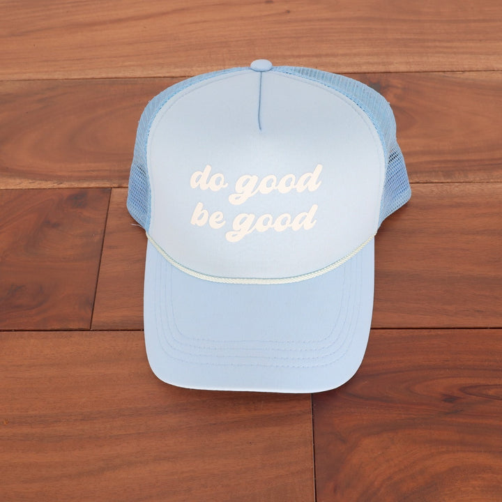 Do Good Be Good Foam Trucker Hat Adult Unisex One Size Blue Adjustable Snapback